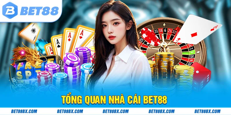 Tổng quan nhà cái bet88